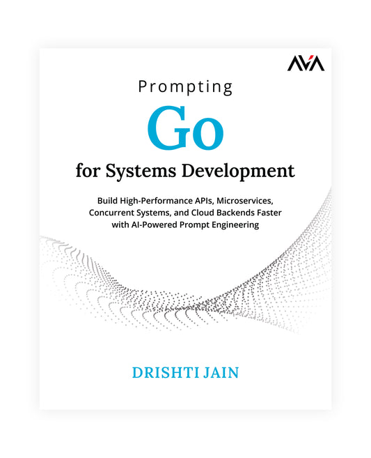 Prompting Go for Systems Development