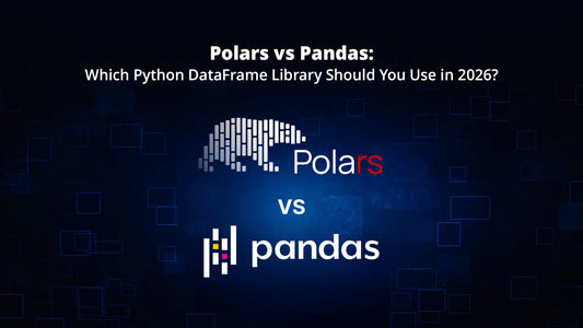 Polars vs Pandas: Which Python DataFrame Library Should You Use in 2026?