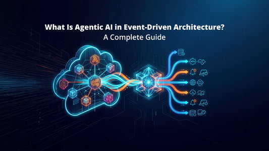 What Is Agentic AI in Event-Driven Architecture? A Complete Guide