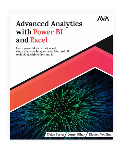 Advanced Analytics with Power BI and Excel
