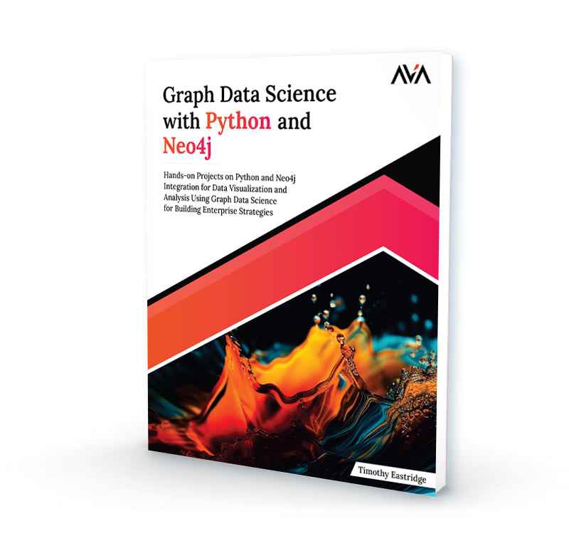 Python Graph Books Graph Data Science with Python and Neo4j - AVA®- An Orange Education ...