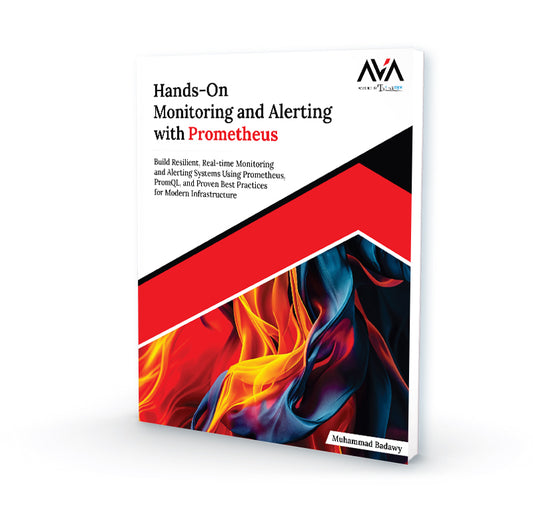 Hands-On Monitoring and Alerting with Prometheus