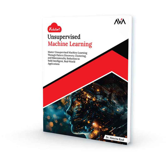 Kickstart Unsupervised Machine Learning