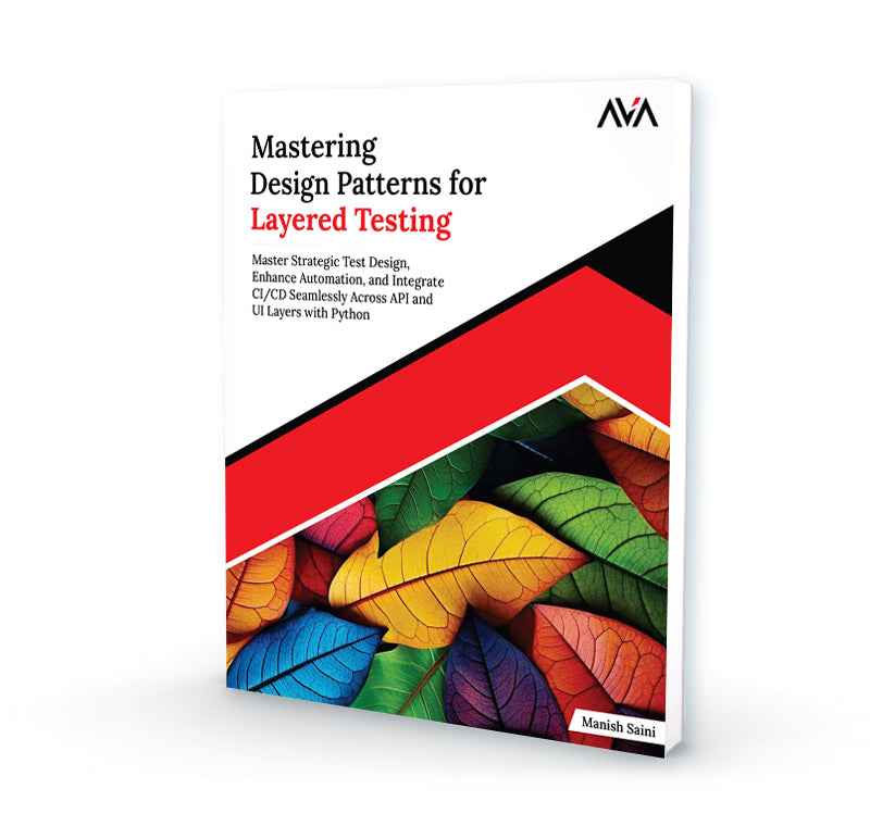 Layered Testing Approach Mastering Design Patterns for Layered Testing - AVA®- An Orange ...