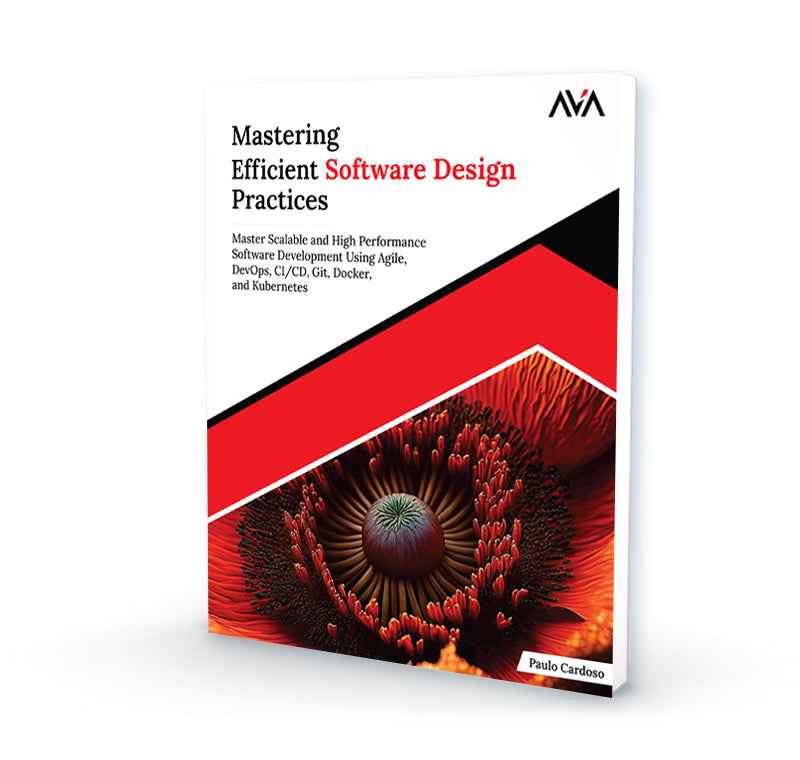 Mastering Efficient Software Design Practices - AVA®- An Orange ...
