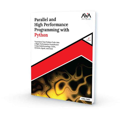 Parallel and High Performance Programming with Python (2nd Edition ...