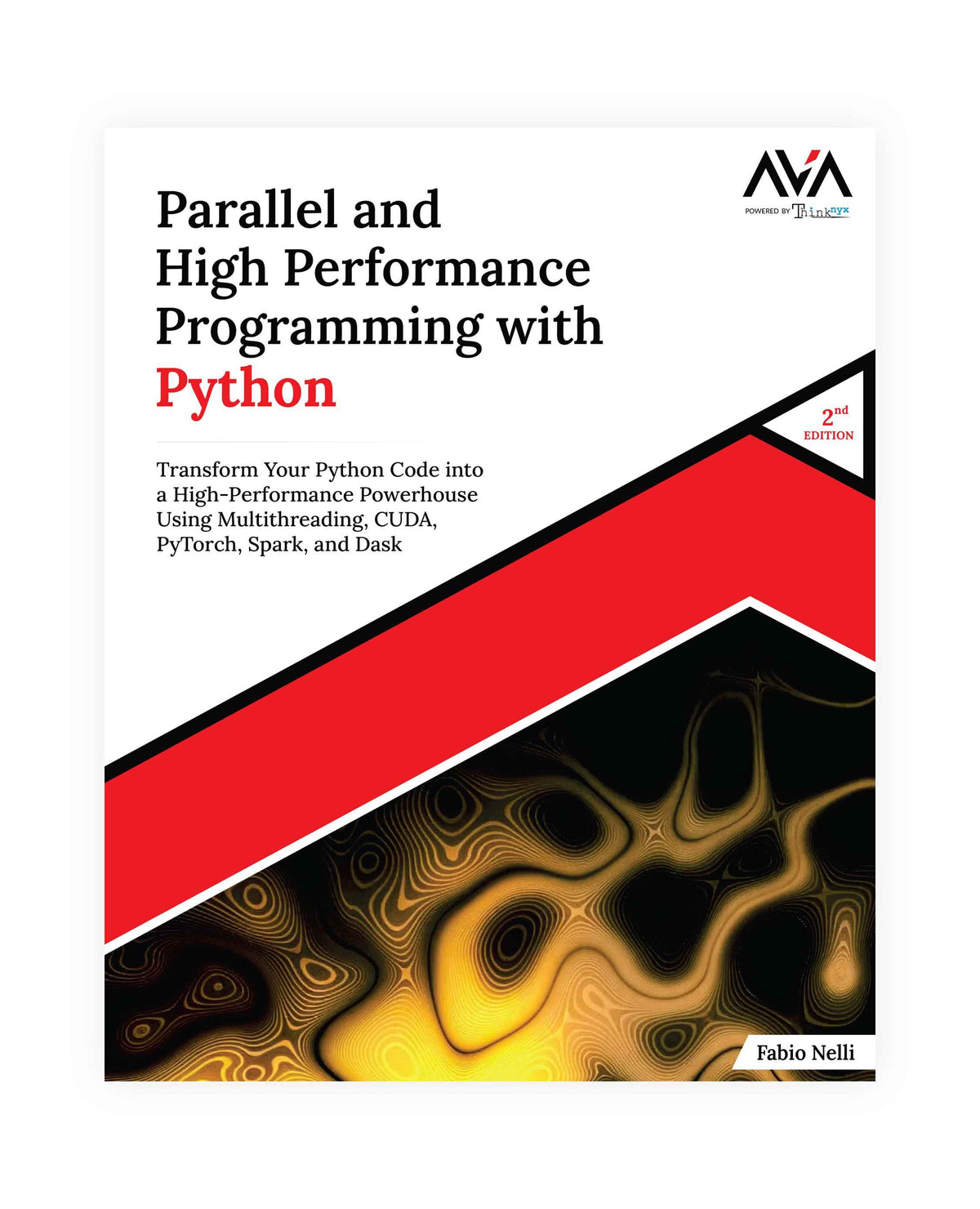 Parallel and High Performance Programming with Python (2nd Edition ...