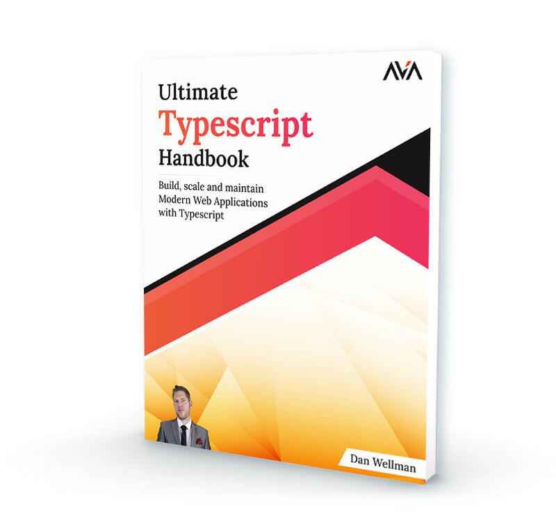 Ultimate Typescript Handbook - AVA®- An Orange Education Label - Dan ...
