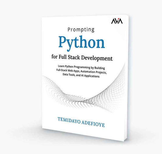 Prompting Python for Full Stack Development