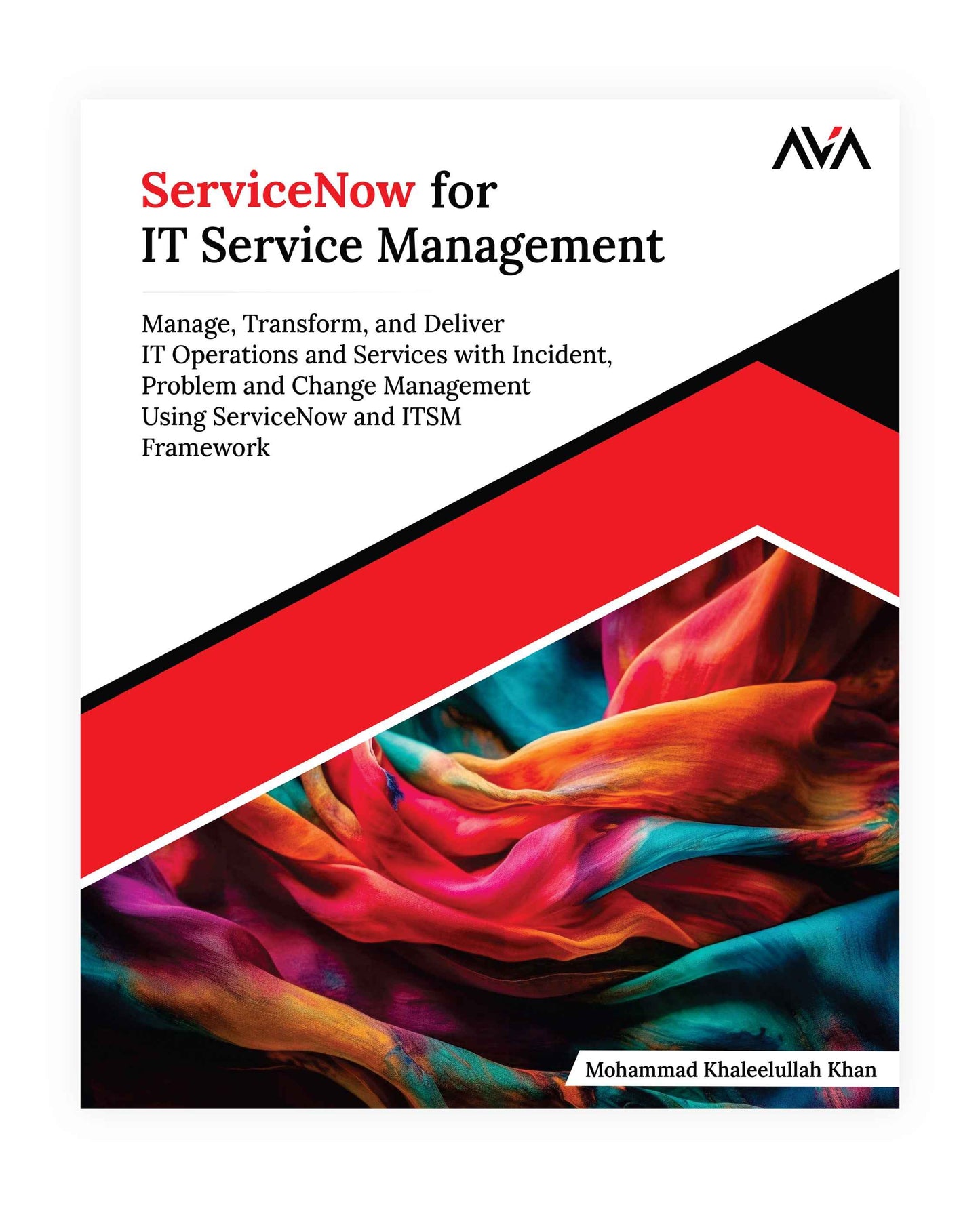 ServiceNow for IT Service Management - AVA®- An Orange Education Label ...