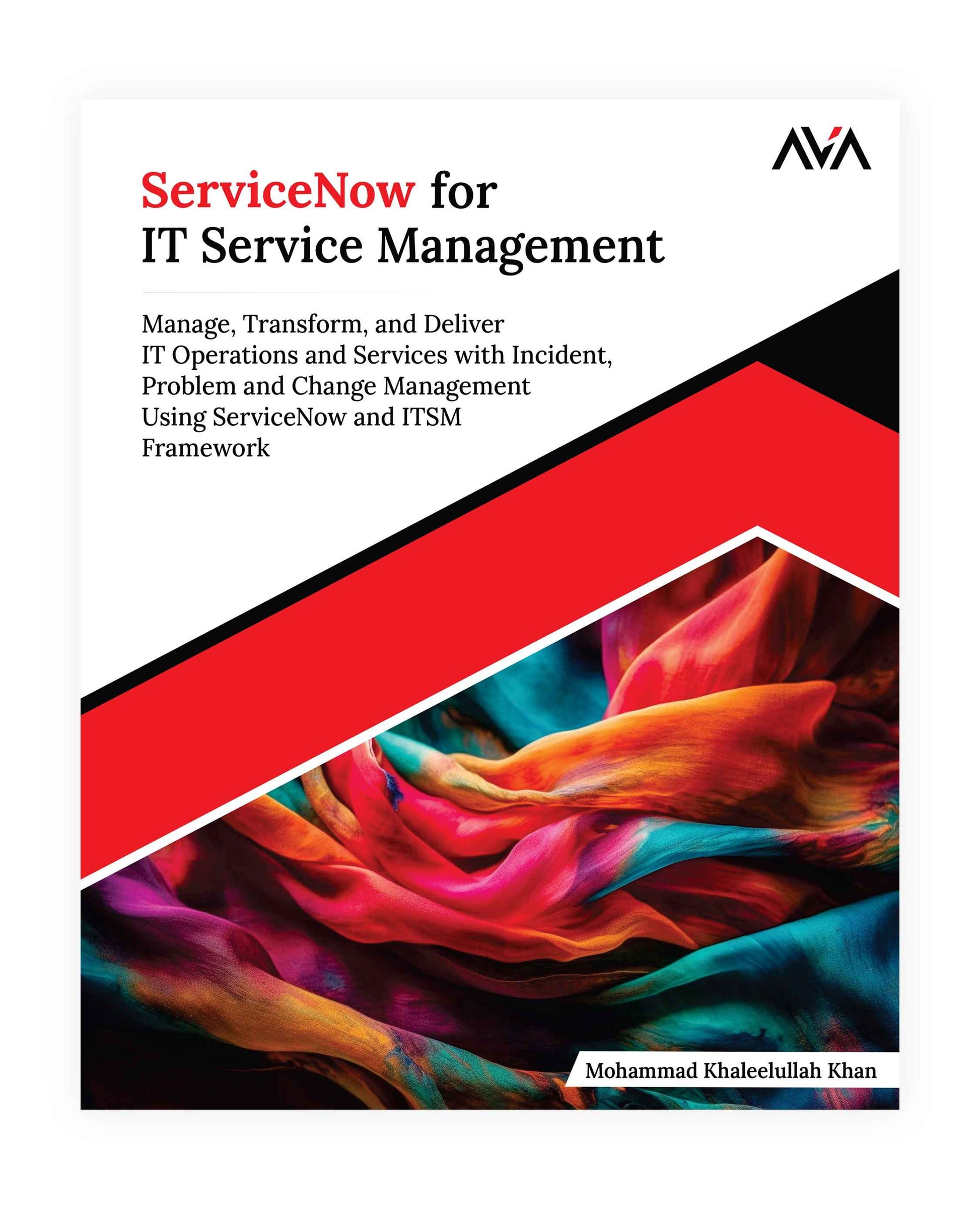 ServiceNow for IT Service Management