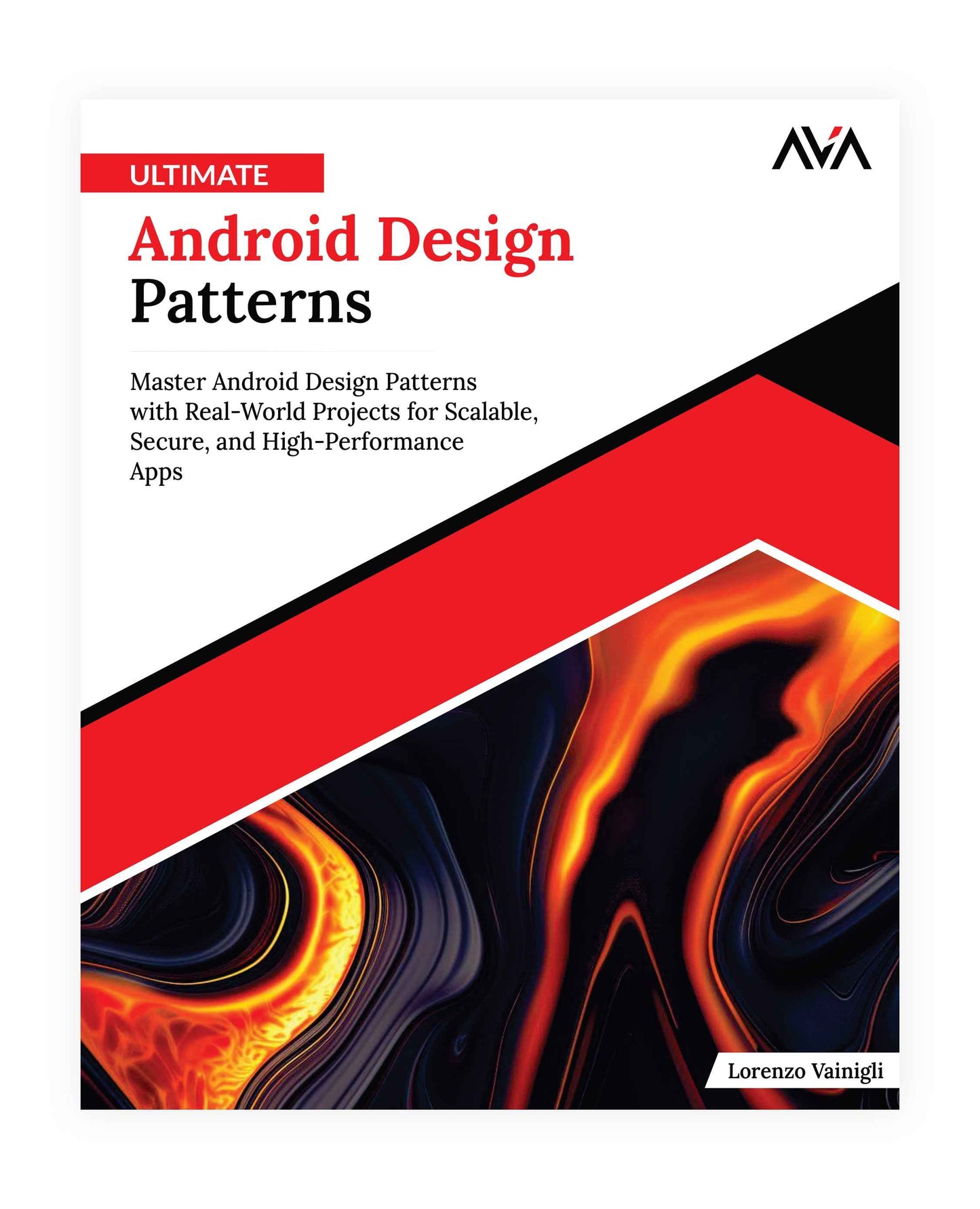 Android Design Patterns and Architecture Guide – AVA®- An Orange ...