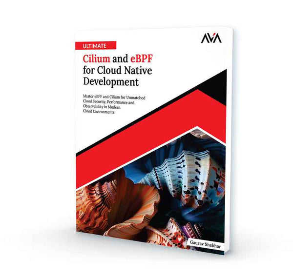 Ultimate Cilium and eBPF for Cloud Native Development - AVA®- An Orange ...
