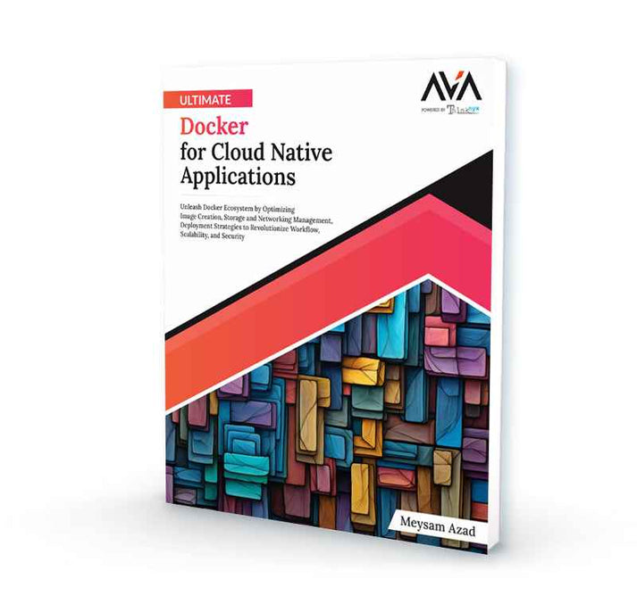 Docker for Cloud Native Applications Book - AVA®- An Orange Education ...