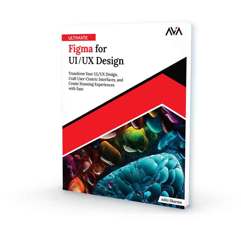 Ultimate Figma for UI/UX Design - AVA®- An Orange Education Label ...