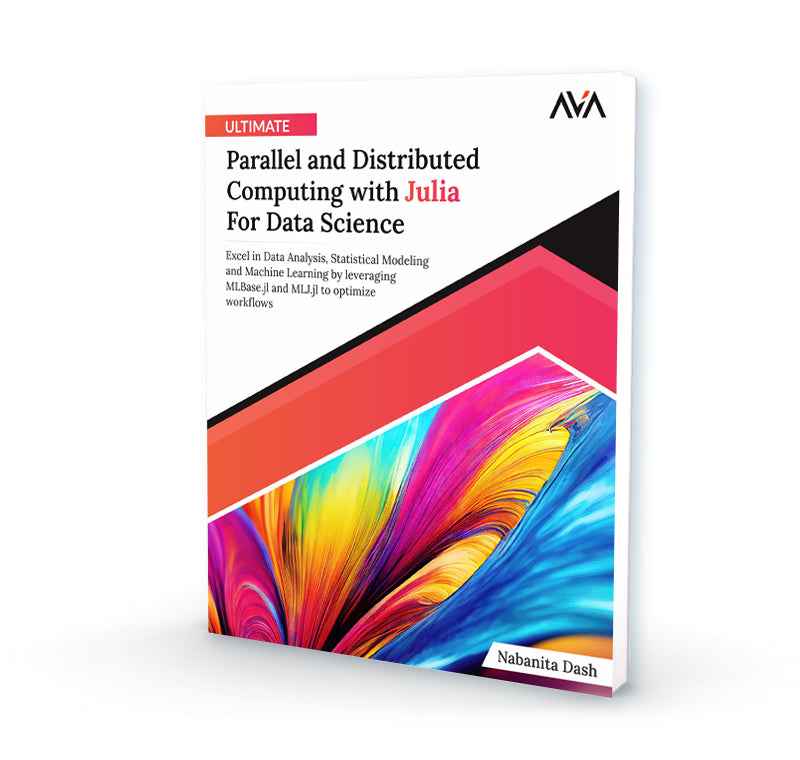 Ultimate Parallel and Distributed Computing with Julia For Data Scienc ...