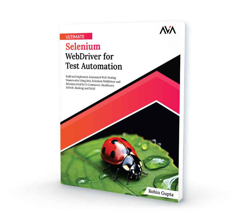 Ultimate Selenium WebDriver for Test Automation - AVA®- An Orange ...
