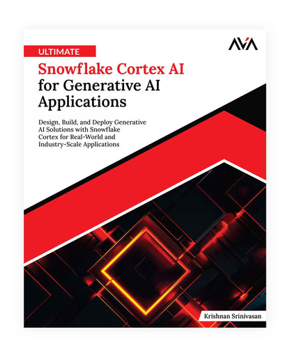 Ultimate Snowflake Cortex AI for Generative AI Applications
