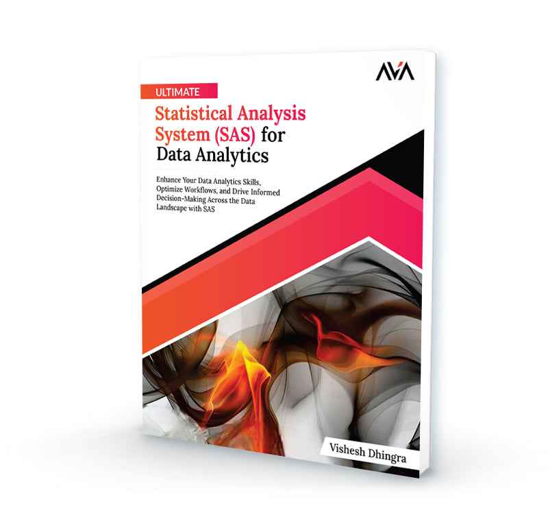 Ultimate Statistical Analysis System SAS For Data Analytics AVA Ultimate statistical analysis system sas for data analytics ava