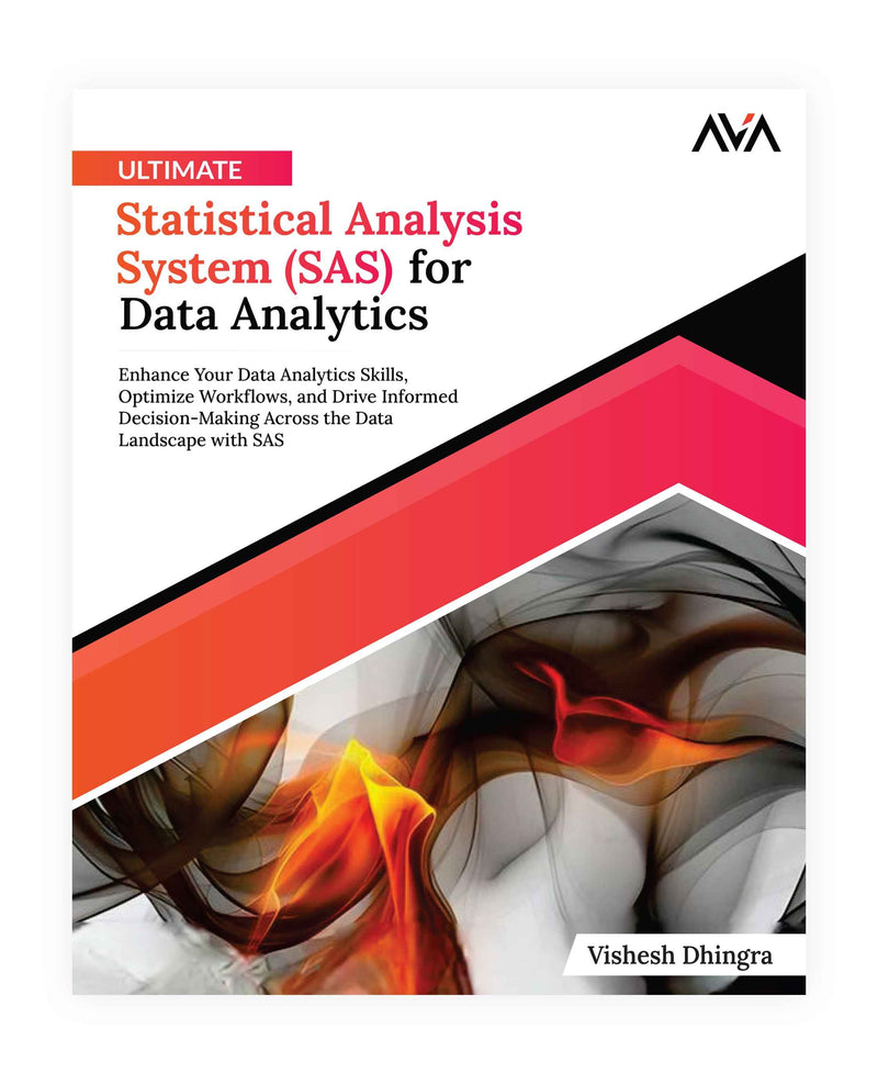 Ultimate Statistical Analysis System (SAS) for Data Analytics – AVA ...
