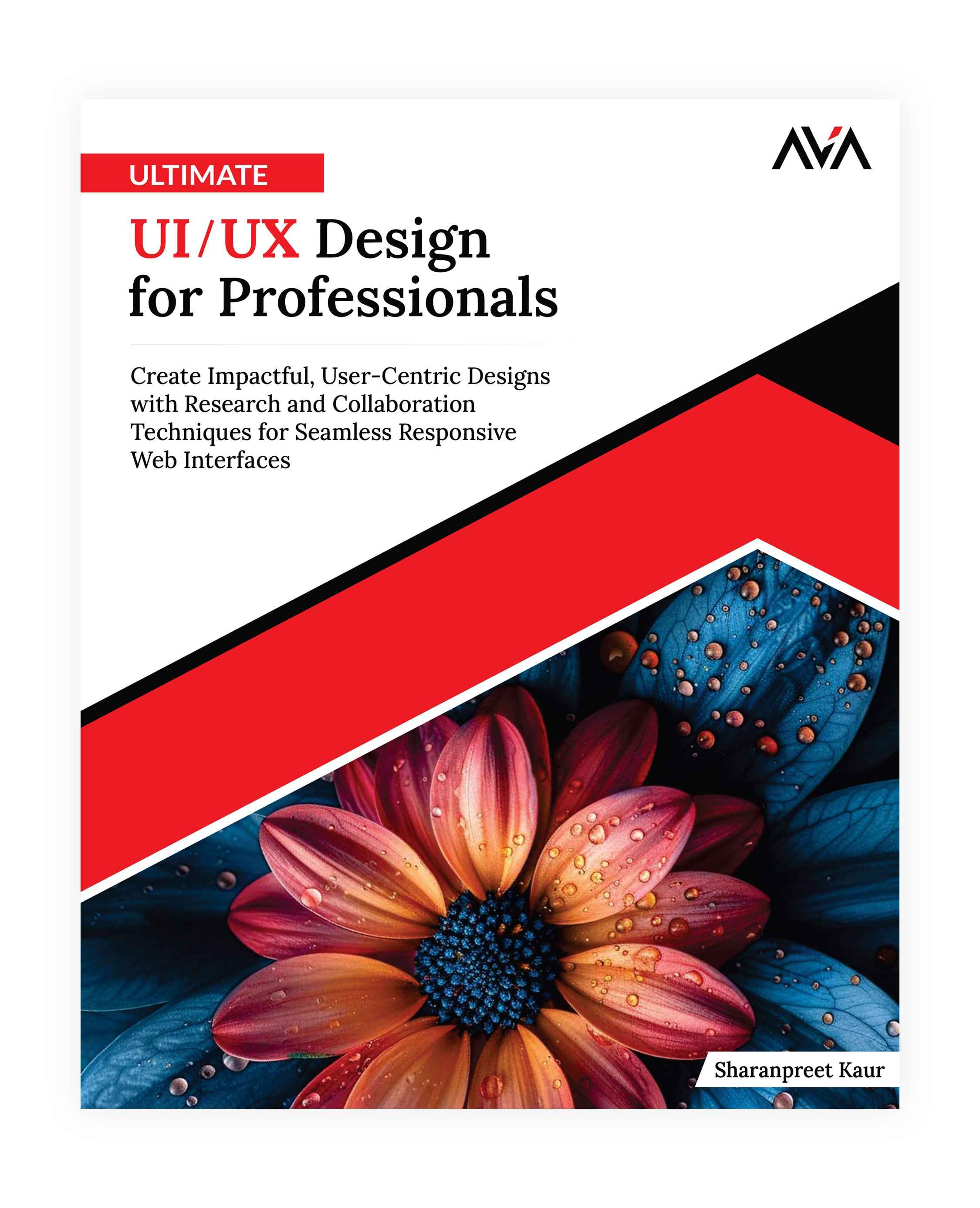 Ultimate UI/UX Design for Professionals - AVA®- An Orange Education ...
