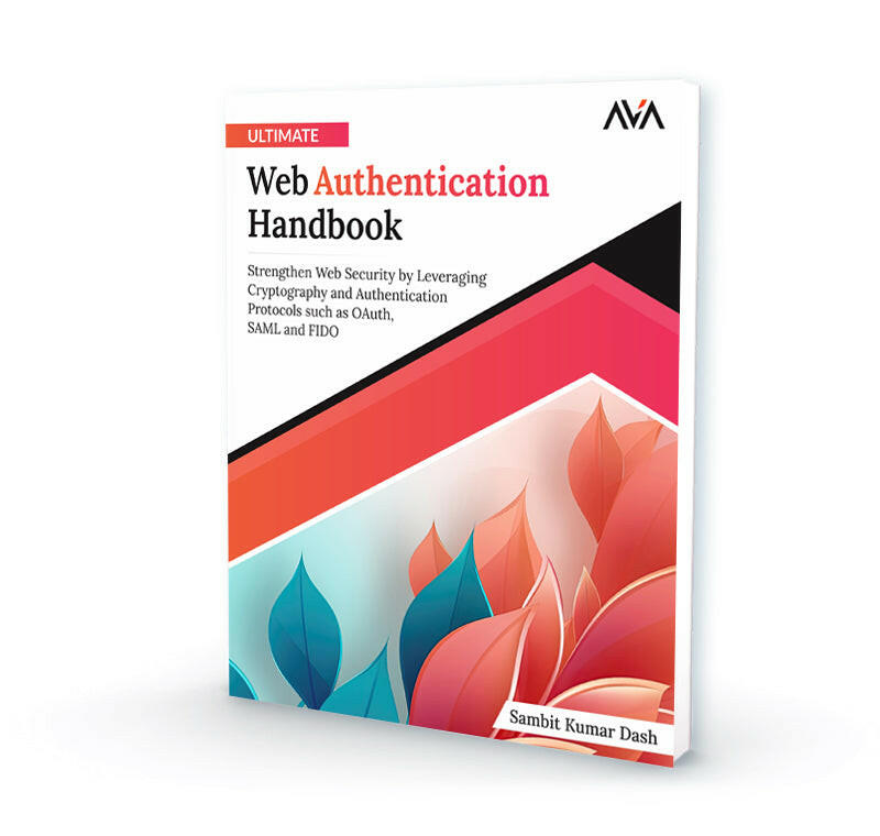 Ultimate Web Authentication Handbook