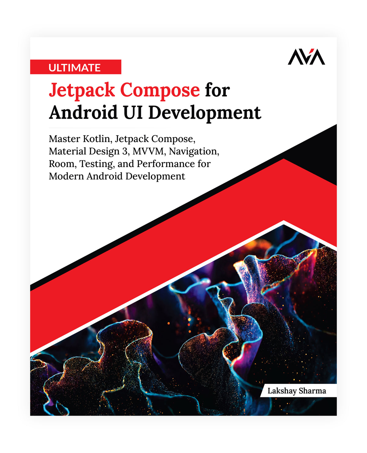 Ultimate Jetpack Compose for Android UI Development