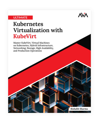 Ultimate Kubernetes Virtualization with KubeVirt