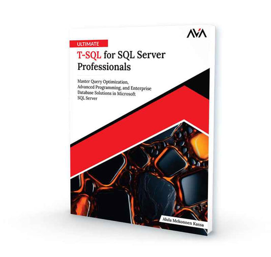 Ultimate T-SQL for SQL Server Professionals