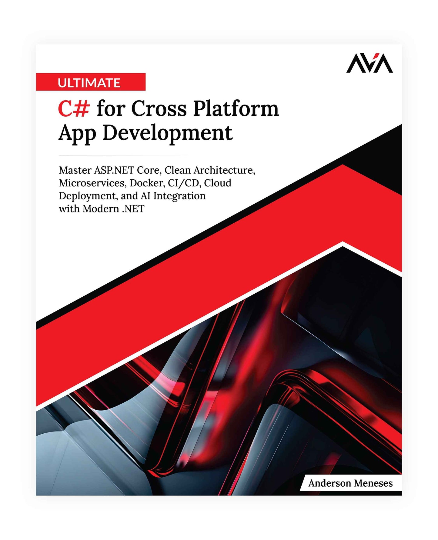 Ultimate C# for Cross Platform App Development