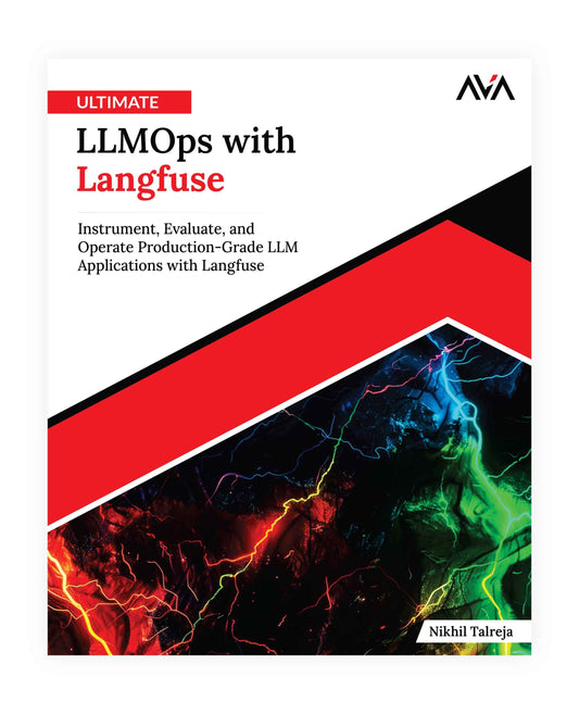 Ultimate LLMOps with Langfuse