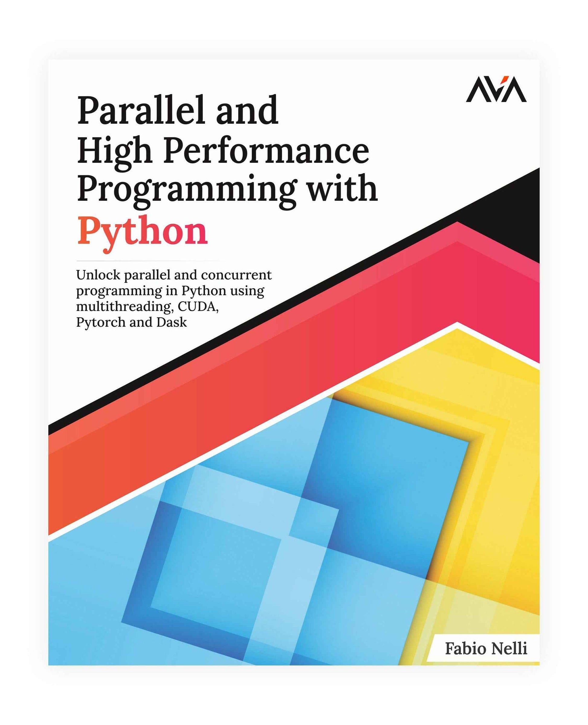 Parallel and High Performance Programming with Python - AVA®- An Orange ...